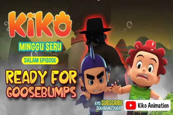 Mingguan Seru KIKO Episode READY FOR GOOSEBUMPS, 15 Desember 2024, Jam 07.15 Waktu Indonesia Barat di area di RCTI